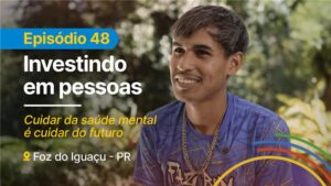 Saúde Mental é destaque na série Investindo em Pessoas